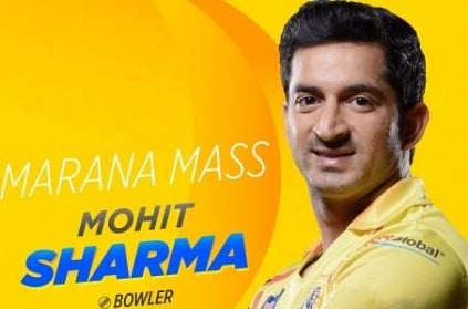 Mohit Sharma back to Chennai Super Kings for IPL2019