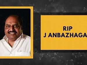 RIP: Popular politician and movie producer J Anbazhagan passes away!