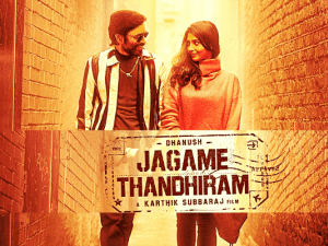 Mass announcement from Dhanush's Jagame Thandhiram comes with a brand new poster