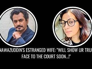 Nawazuddin Siddiqui's wife shares audio, says - 