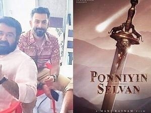 Ponniyin Selvan actor talks about meeting Mohanlal and Prithviraj on sets