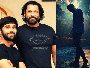Mass-o-mass: Vikram and Dhruv's 'Chiyaan 60' welcomes this 'Petta' actor!